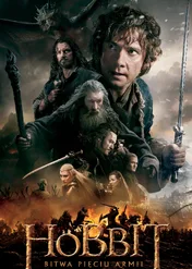 Hobbit: Bitwa Pięciu Armii / The Hobbit: The Battle of the Five Armies