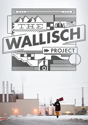 The Wallisch Project "/ 