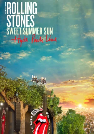 The Rolling Stones: Sweet Summer Sun – Hyde Park Live "/ 