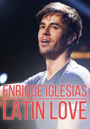 Enrique Iglesias: Latin Love "/ 