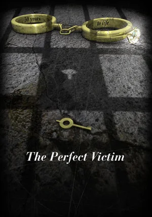 The Perfect Victim "/ 