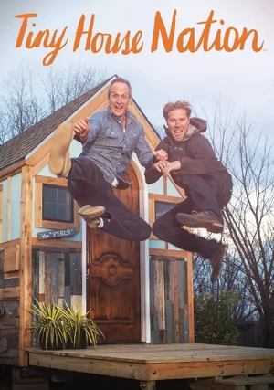 Ludzie z małych domków "/ Tiny House Nation