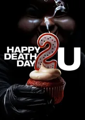 Śmierć nadejdzie dziś 2 / Happy Death Day 2U
