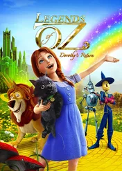 Czarnoksiężnik z Oz: Powrót Dorotki / Legends of Oz: Dorothy's Return