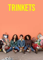 Trinkets / Trinkets