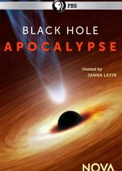 NOVA: Tajemnice czarnych dziur / NOVA: Black Hole Apocalypse