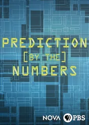 NOVA: Prognozowanie / NOVA: Prediction by the Numbers