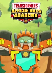 Transformers: Akademia Rescue Bots / Transformers Rescue Bots Academy