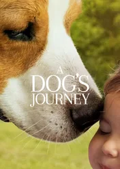 Był sobie pies 2 / A Dog's Journey