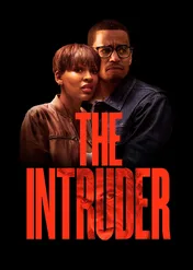 Natręt / The Intruder