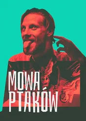 Mowa ptaków / Mowa ptaków