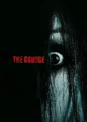 The Grudge - Klątwa / The Grudge
