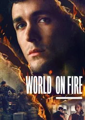 Świat w ogniu: Początki / World on Fire