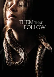 Wężowe wzgórza / Them That Follow