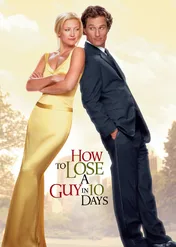 Jak stracić chłopaka w 10 dni / How to Lose a Guy in 10 Days