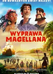 Wyprawa Magellana / Elcano & Magellan: The First Voyage Around the World