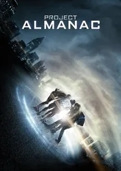Projekt Almanach: Witajcie we wczoraj / Project Almanac