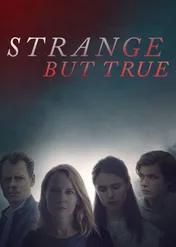 Nieprawdopodobna / Strange But True
