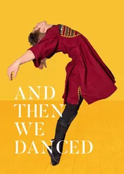 A potem tańczyliśmy / And Then We Danced