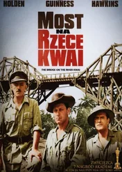 Most na rzece Kwai / The Bridge on the River Kwai