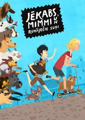 Jakub, Mimmi i gadające psy / Jacob, Mimmi and Talking Dogs