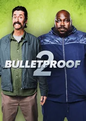Kuloodporni 2 / Bulletproof 2