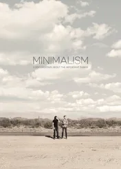Minimalism: A Documentary About the Important Things / Minimalism: A Documentary About the Important Things