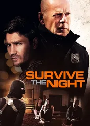 Przetrwać do świtu / Survive the Night