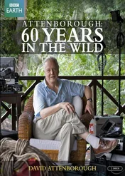 Attenborough: 60 Years in the Wild / Attenborough: 60 Years in the Wild