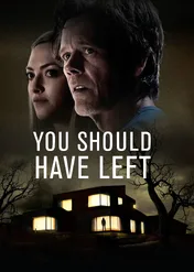 Powinniście odejść / You Should Have Left