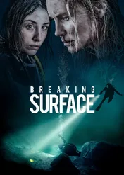 Pod powierzchnią / Breaking Surface