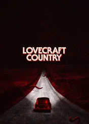 Kraina Lovecrafta / Lovecraft Country