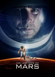 Ostatnie dni na Marsie / The Last Days on Mars