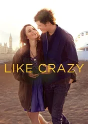 Do szaleństwa / Like Crazy