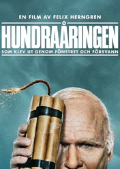 Stulatek, który wyskoczył przez okno i zniknął / The 100 Year-Old Man Who Climbed Out the Window and Disappeared