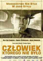 Człowiek, którego nie było / The Man Who Wasn't There