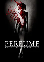 Pachnidło: Historia mordercy / Perfume: The Story of a Murderer