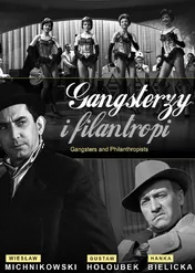 Gangsterzy i filantropi / Gangsterzy i filantropi
