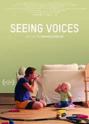 Zobaczyć głos / Seeing Voices