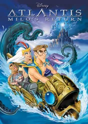 Atlantyda: Powrót Milo / Atlantis: Milo's Return