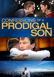 Syn marnotrawny / Confessions of a Prodigal Son