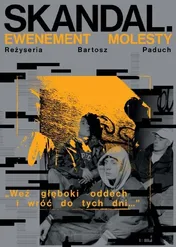 Skandal. Ewenement Molesty / Skandal. Ewenement Molesty