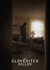 Węzeł śmierci / The Clovehitch Killer