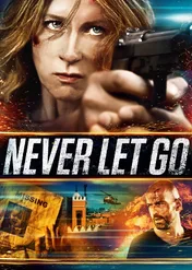 Zdesperowana / Never Let Go