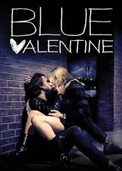 Blue Valentine / Blue Valentine
