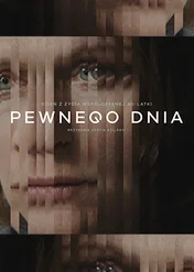 Pewnego dnia / Egy nap