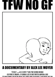 Tfw No Gf / Tfw No Gf