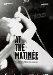 At The Matinée / At The Matinée