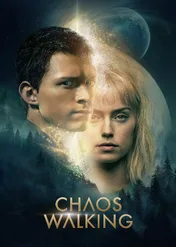 Ruchomy chaos / Chaos Walking