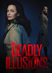 Zabójcze złudzenia / Deadly Illusions